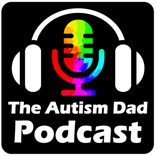 The Autism Dad Podcast